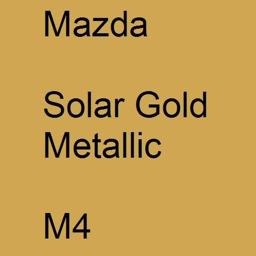 Mazda, Solar Gold Metallic, M4.